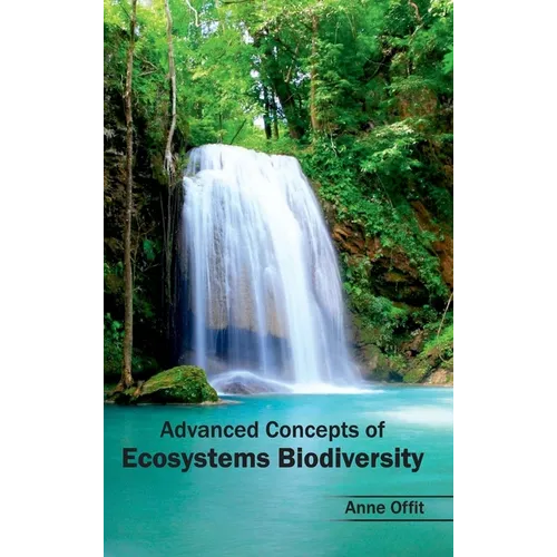 Advanced Concepts of Ecosystems Biodiversity
