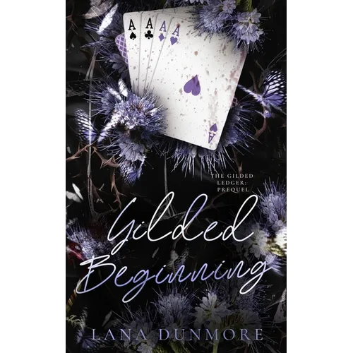 Gilded Beginning