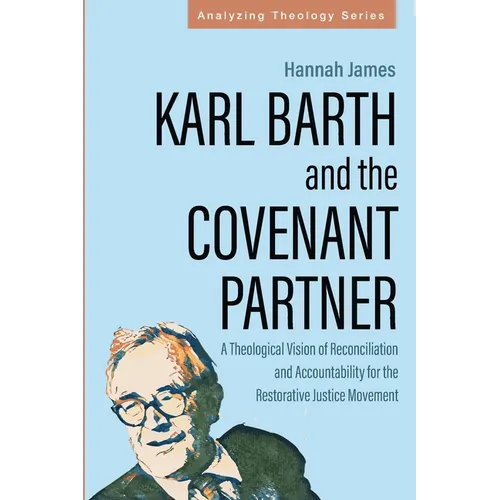 Karl Barth and the Covenant Partner