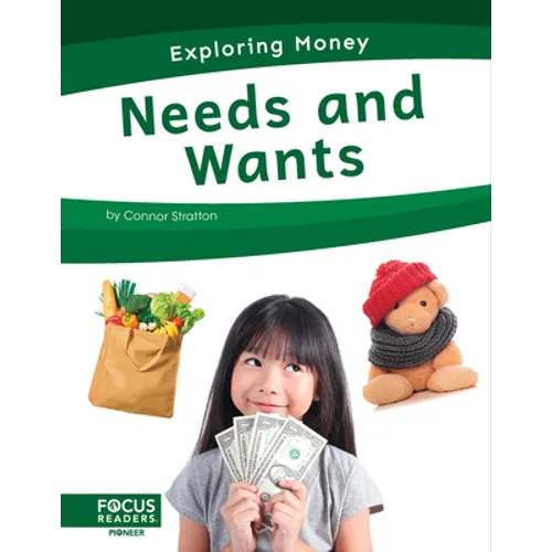 Needs and Wants