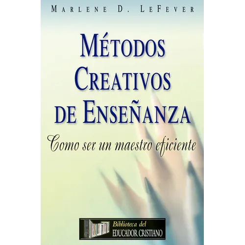 Métodos Creativos de Enseñanza