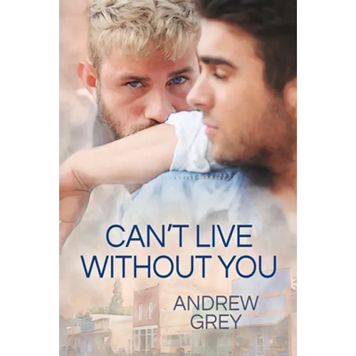 Can't Live Without You: Volume 1