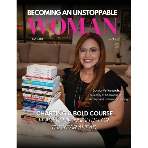 Becoming An Unstoppable Woman Magazine: January 2024