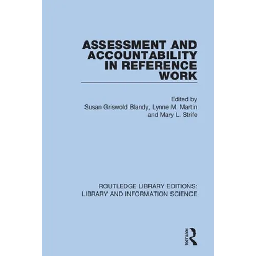 Assessment and Accountability in Reference Work