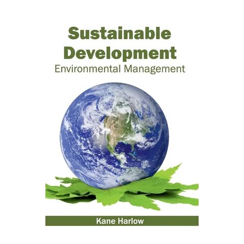 Sustainable Development: Environmental Management