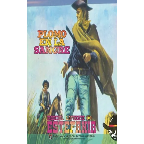 Plomo en la sangre (Colección Oeste)