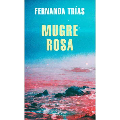 Mugre Rosa / Pink Slime