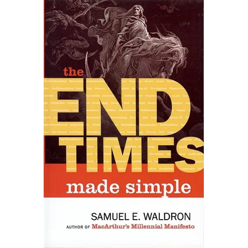 The End Times Made Simple