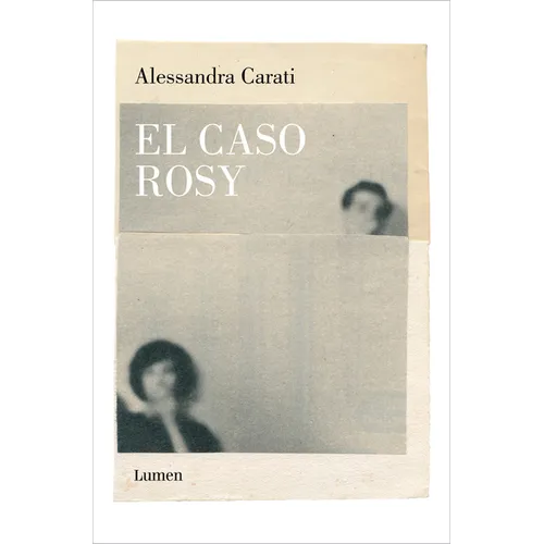 El Caso Rosy / The Rosy Case