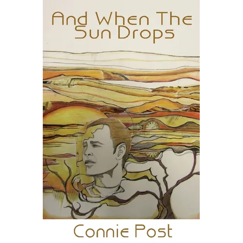 And When the Sun Drops