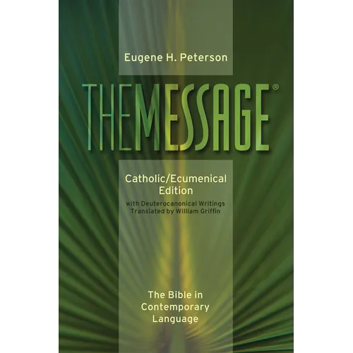 Message-MS-Catholic/Ecumenical: The Bible in Contemporary Language