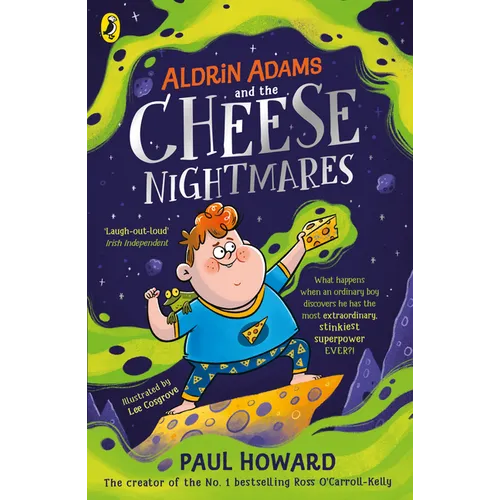 Aldrin Adams and the Cheese Nightmares