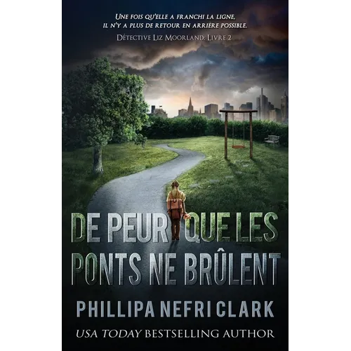 De peur que les ponts ne brûlent