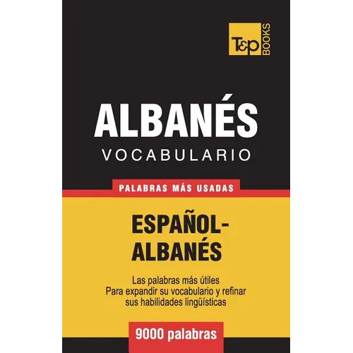 Vocabulario Español-Albanés - 9000 palabras más usadas