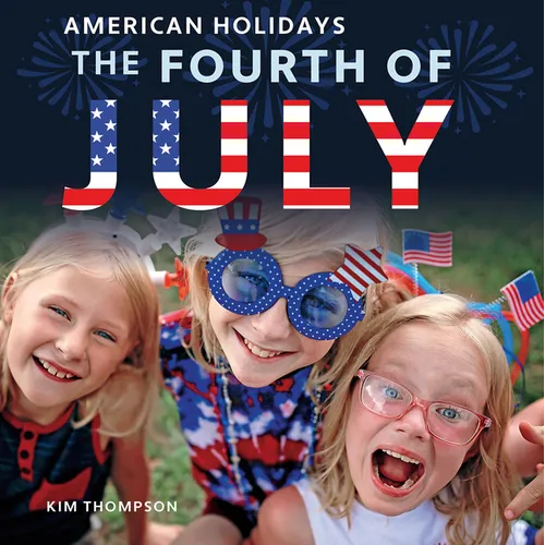 The Fourth of July