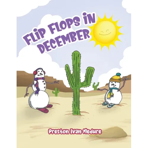 Flip Flops in December