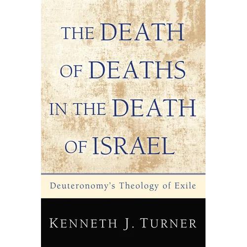The Death of Deaths in the Death of Israel