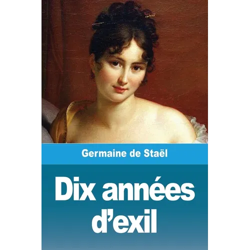 Dix années d'exil