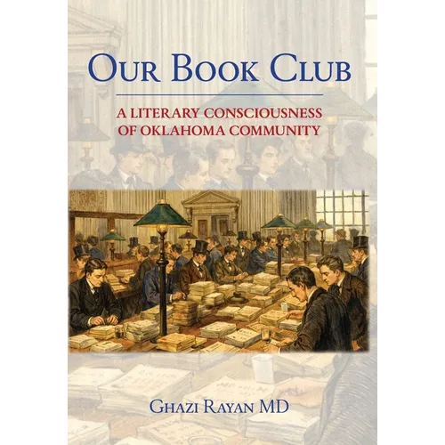 Our Book Club: A Literary Consciousness of Oklahoma Community