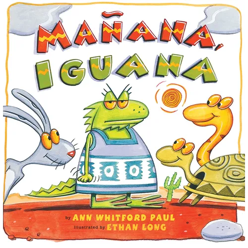 Mañana, Iguana