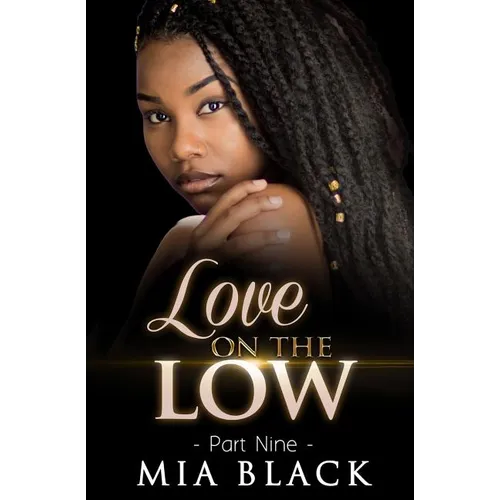Love On The Low 9