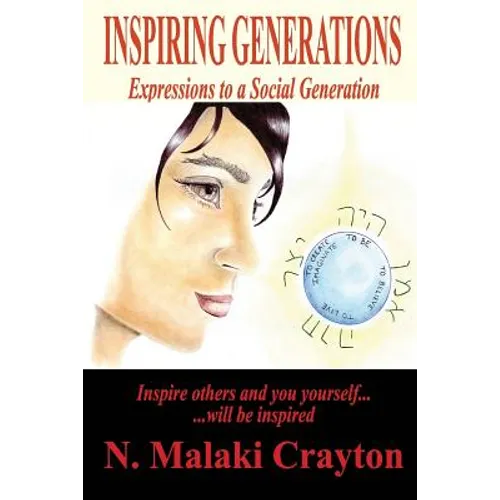 Inspiring Generations: Expressions to a Social Generation