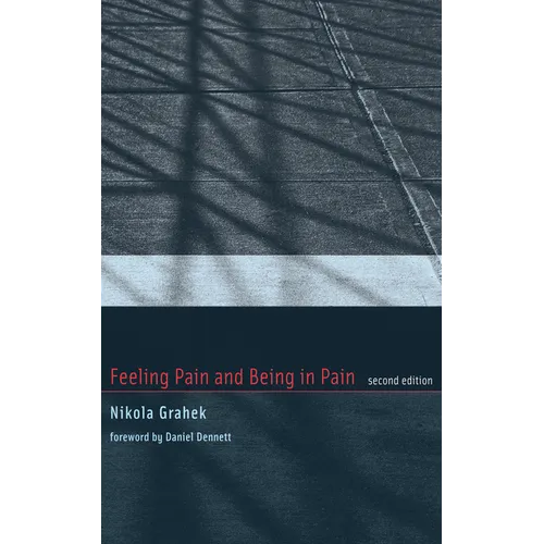 Feeling Pain and Being in Pain, second edition