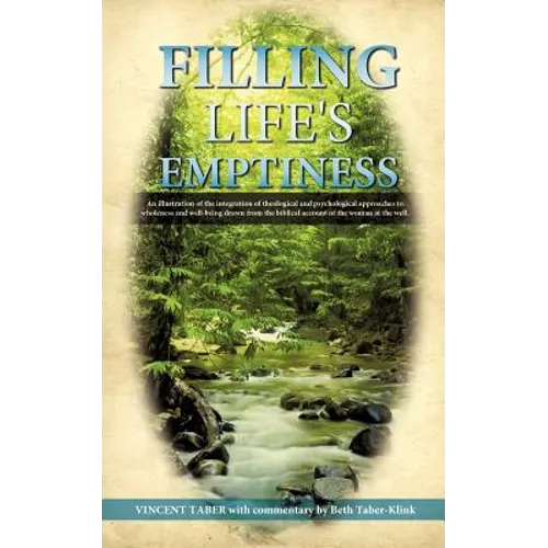 Filling Life's Emptiness