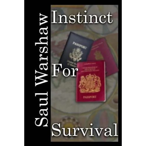 Instinct For Survival