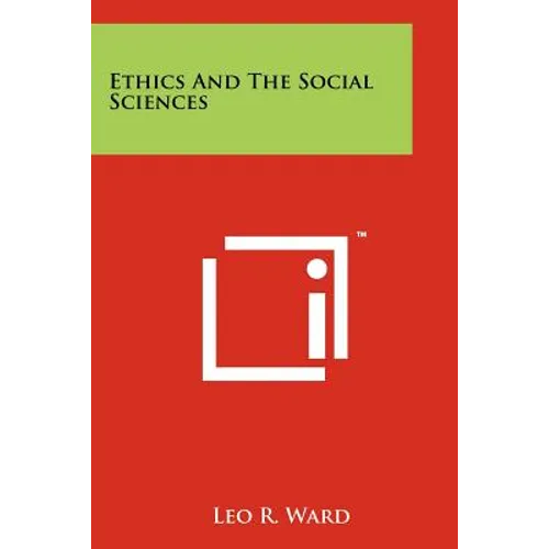 Ethics And The Social Sciences
