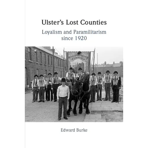 Ulster's Lost Counties