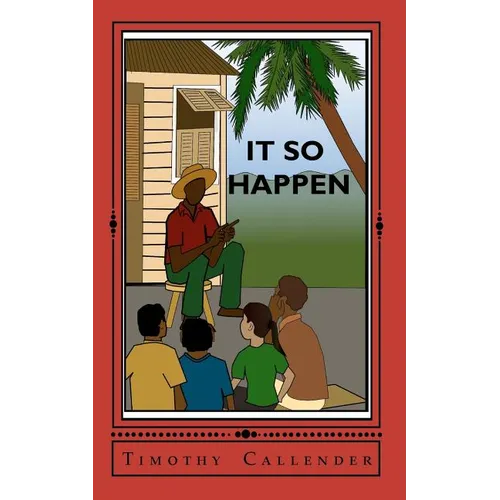 It So Happen: Caribbean short stories
