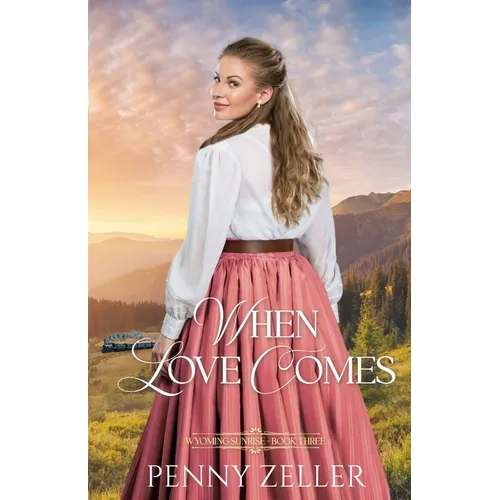 When Love Comes