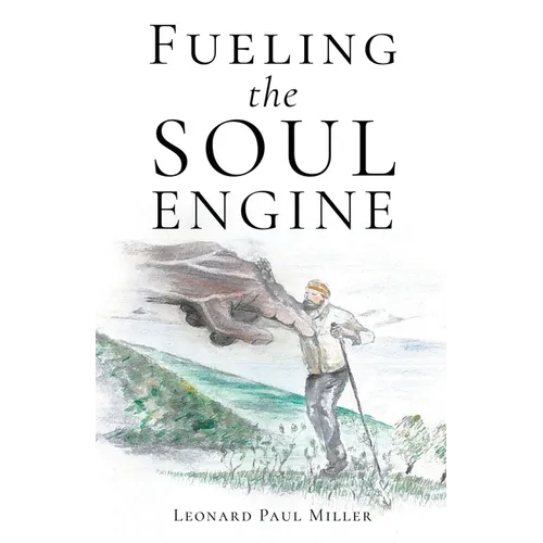 Fueling the Soul Engine