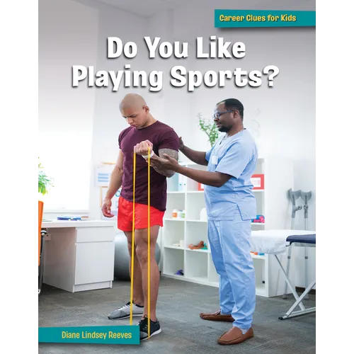 Do You Like Playing Sports?