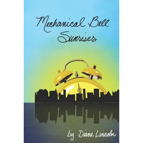 Mechanical Bell Sunrises