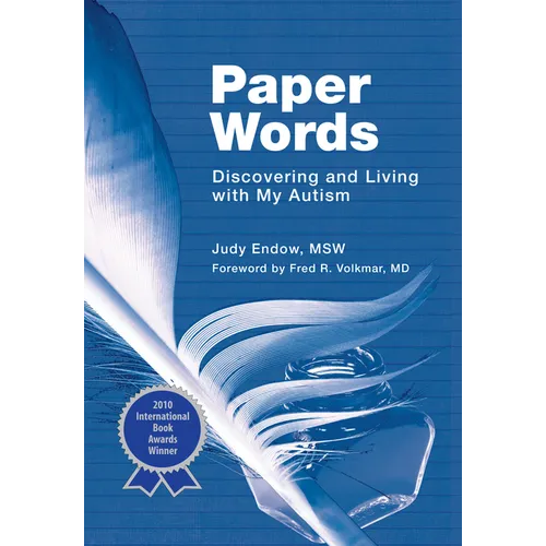 Paper Words: Discovering and Living with My Autism