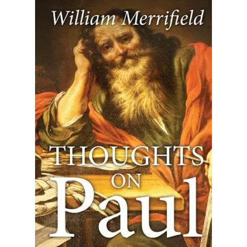 Thoughts on Paul