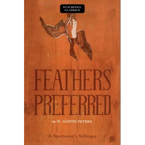 Feathers Preferred