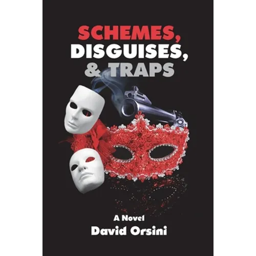 Schemes, Disguises, & Traps