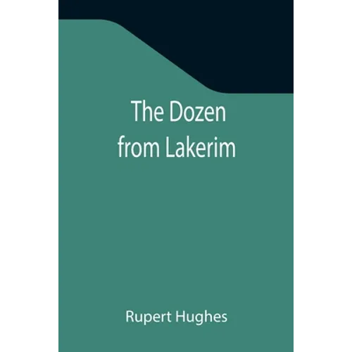 The Dozen from Lakerim