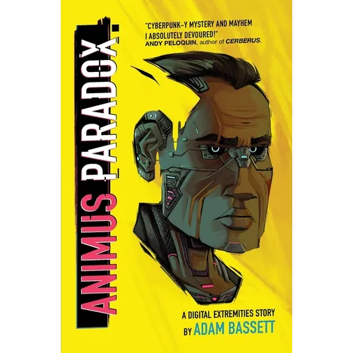 Animus Paradox: A Digital Extremities Story