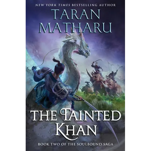 The Tainted Khan: The Soulbound Saga, Book 2
