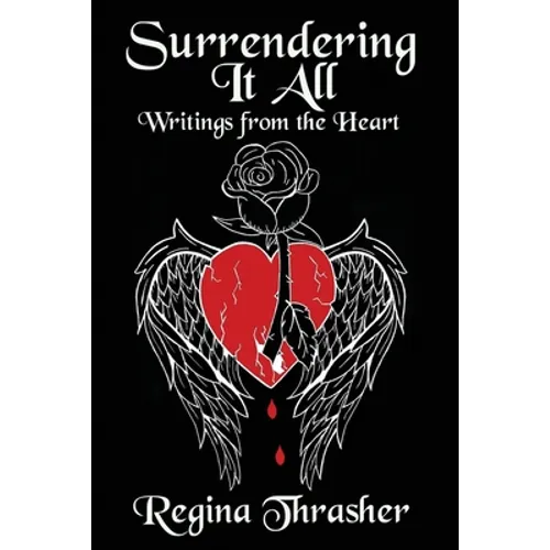 Surrendering It All