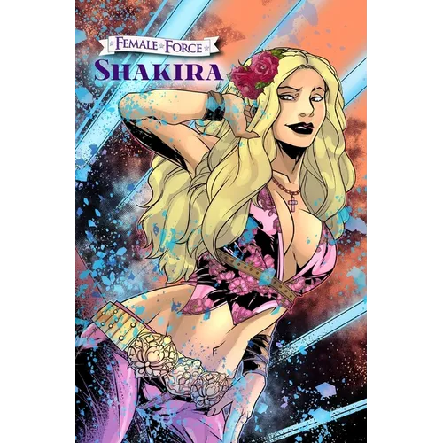 Female Force: Shakira