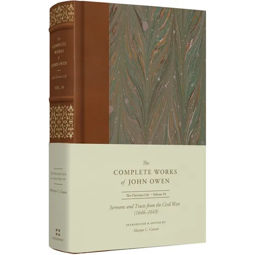 Sermons and Tracts from the Civil Wars (1646-1649) (Volume 18)