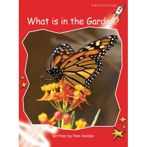 What Is in the Garden?