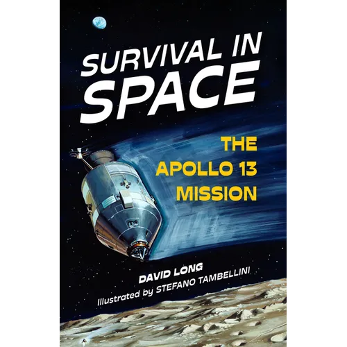Survival in Space: The Apollo 13 Mission