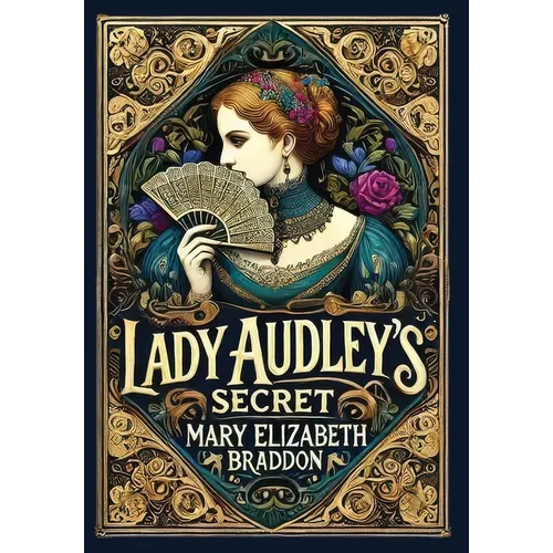 Lady Audley's Secret (Collector's Edition) (Laminated Hardback with Jacket)