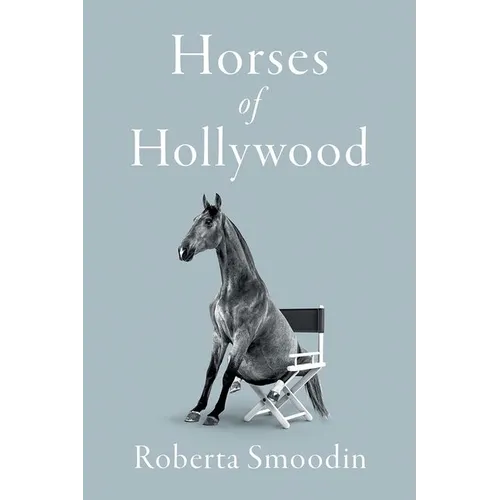 Horses of Hollywood